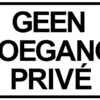 XL Sticker Geen Toegang Privé (19.5x28.5cm) 2 XL Sticker Geen Toegang Privé (19.5x28.5cm) -Plakfolie Winkel 2046991578