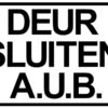 XL Sticker Deur Sluiten A.U.B. (19,5x28,5cm) -Plakfolie Winkel 2100545178